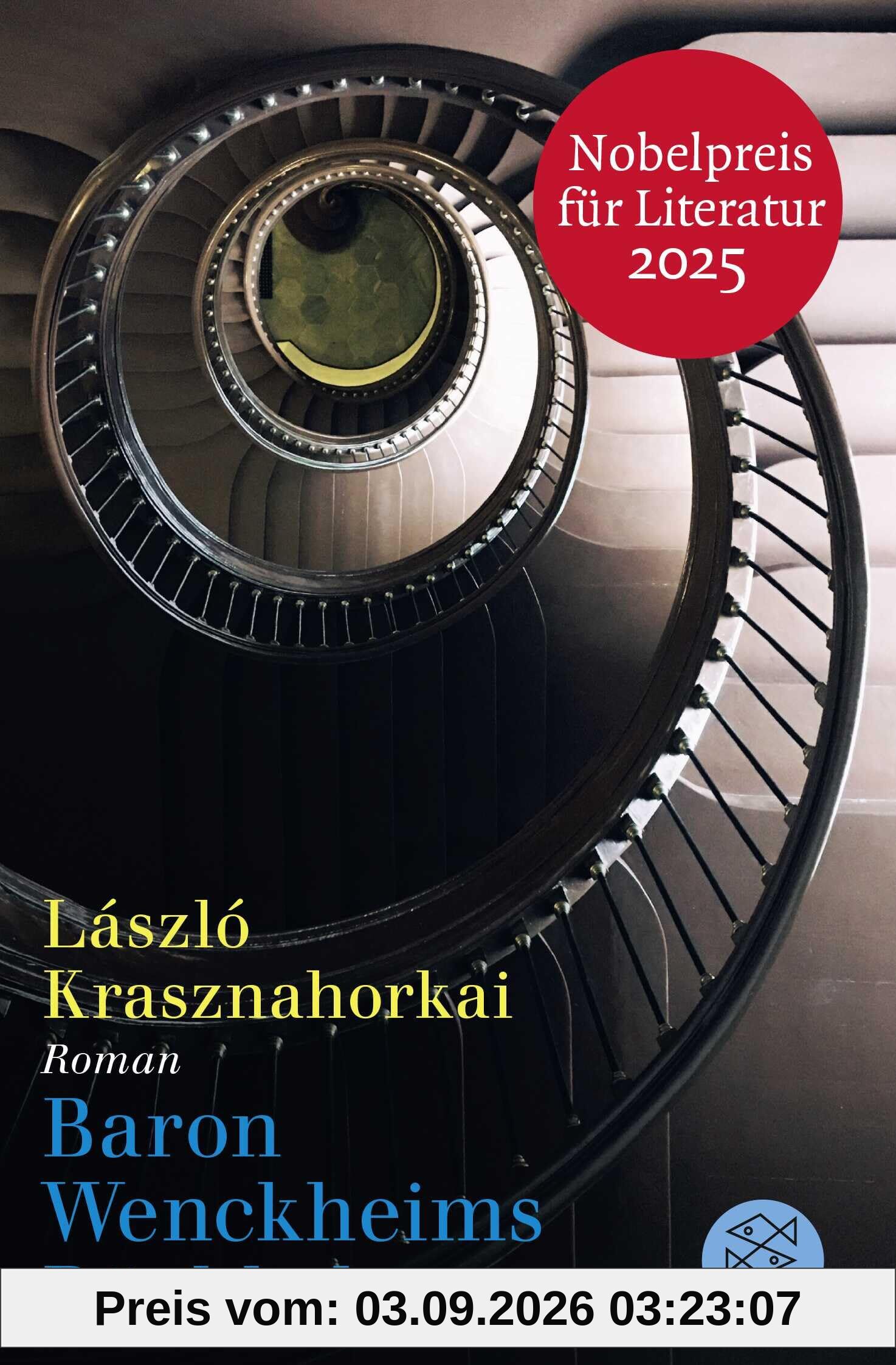 Baron Wenckheims Rückkehr: Roman | Nobelpreis für Literatur 2025