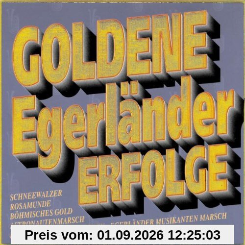 Goldene Egerländer Erfolge