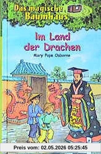 Im Land der Drachen (Das magische Baumhaus, Band 14)