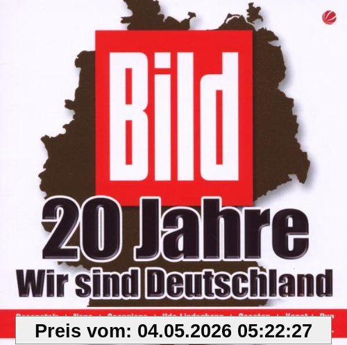 Bild-20 Jahre Wir Sind Deutschland