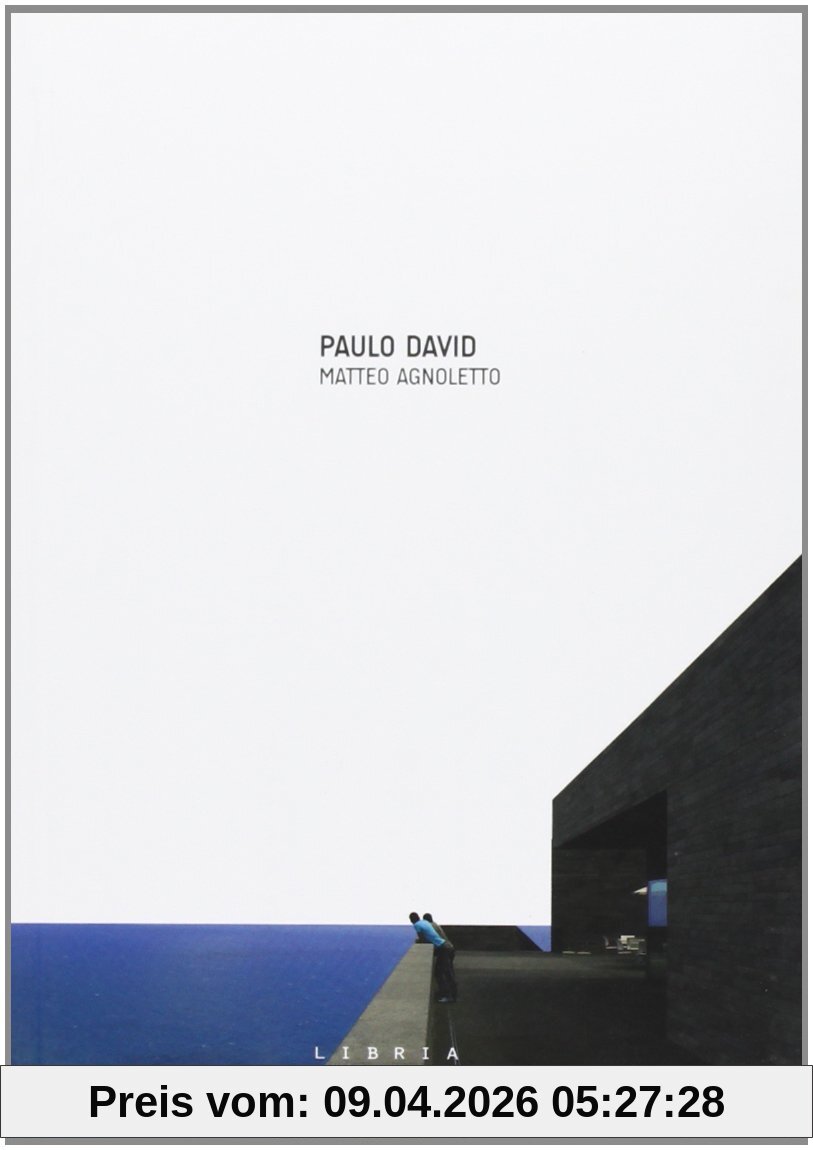 Paulo David. Ediz. italiana e inglese
