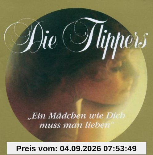 Ein Mädchen Wie Dich...