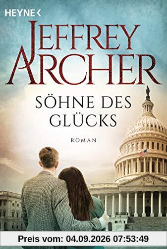Söhne des Glücks: Roman