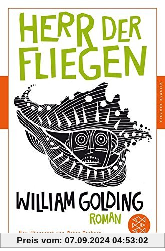 Herr der Fliegen: Roman. Neu übersetzt von Peter Torberg (Fischer Klassik)