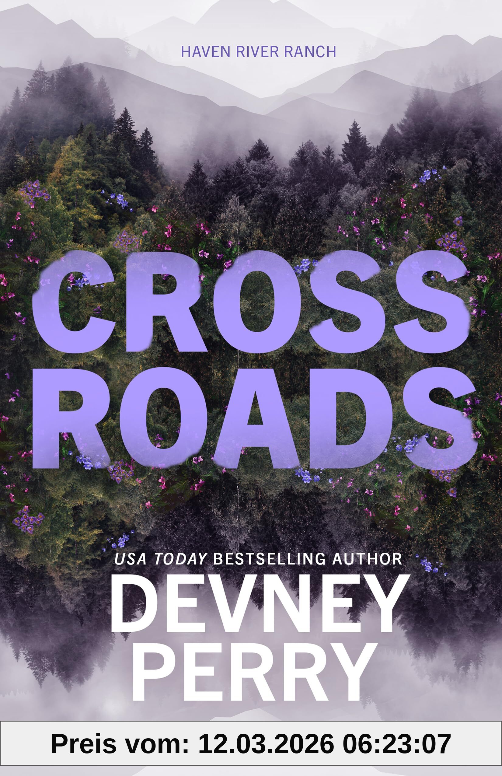 Devney Perry Crossroads (Haven River Ranch)