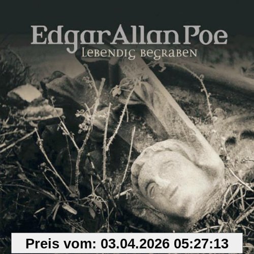 Edgar Allan Poe. Hörspiel: Edgar Allan Poe - Folge 8: Lebendig begraben.  Hörspiel