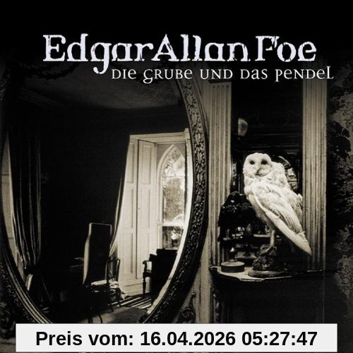 Edgar Allan Poe. Hörspiel: Edgar Allan Poe - Folge 1: Die Grube und das Pendel.  Hörspiel
