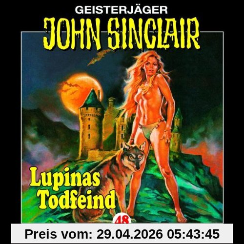 John Sinclair - Folge 48: Lupinas Todfeind - Teil 2 von 2. Hörspiel.