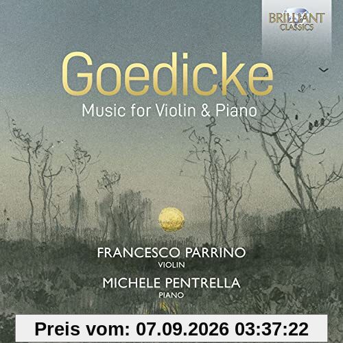 Goedicke:Music for Violin & Piano