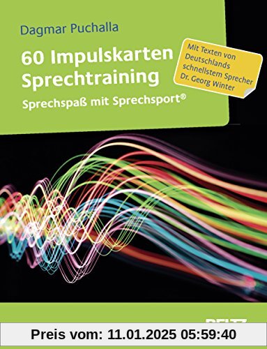 60 Impulskarten Sprechtraining: Sprechspaß mit Sprechsport® Mit Texten von Deutschlands schnellstem Sprecher Dr. Georg W