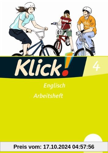 Klick! Englisch: Band 4: 8. Schuljahr - Arbeitsheft mit Hör-CD