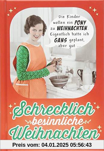 Schrecklich besinnliche Weihnachten