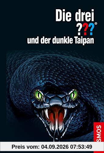 Die drei ??? und der dunkle Taipan