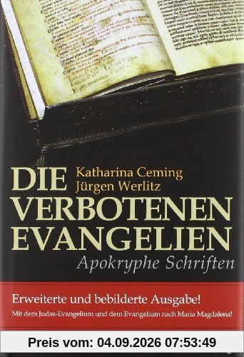 Die verbotenen Evangelien: Apokryphe Schriften