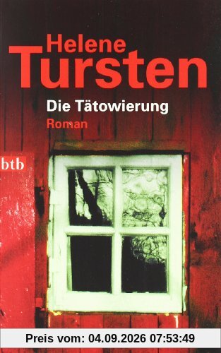 Die Tätowierung: Roman
