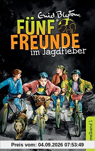 Fünf Freunde im Jagdfieber - DB 01: Sammelband 01: Fünf Freunde erforschen die Schatzinsel/Fünf Freunde auf neuen Abenteuern