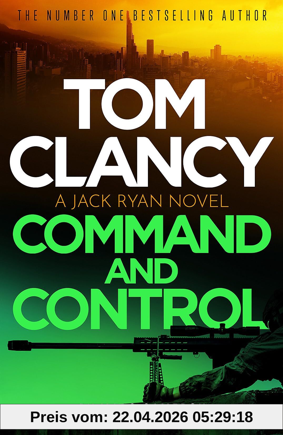 Tom Clancy Command and Control: The tense, superb new Jack Ryan thriller