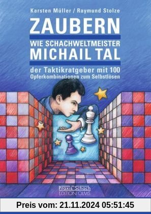 Zaubern wie Schachweltmeister Michail Tal