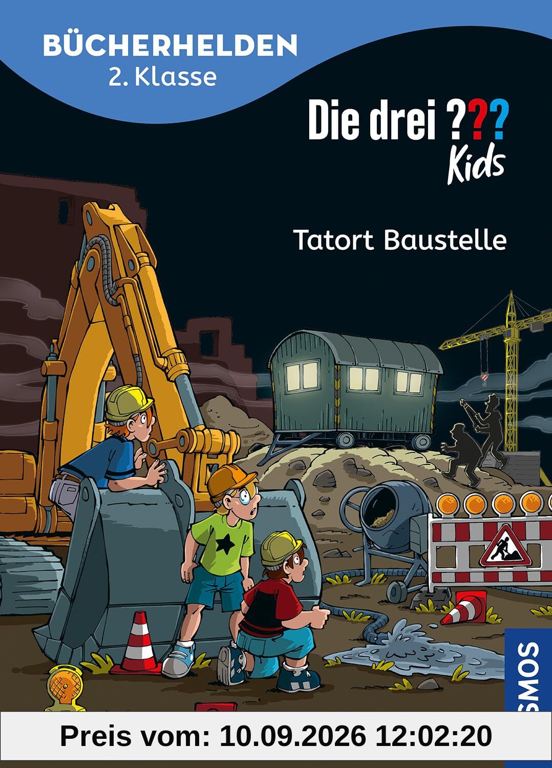Die drei ??? Kids, Bücherhelden 2. Klasse, Tatort Baustelle: Gut lesen können - Kinderbuch für Erstleser ab 7 Jahren - Spannende Detektivgeschichten mit Justus, Peter und Bob