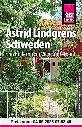 Reise Know-How Astrid Lindgrens Schweden (Reiseführer)