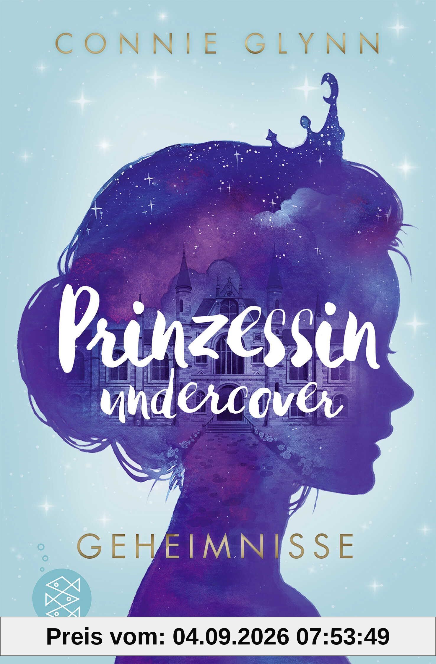 Prinzessin undercover - Geheimnisse