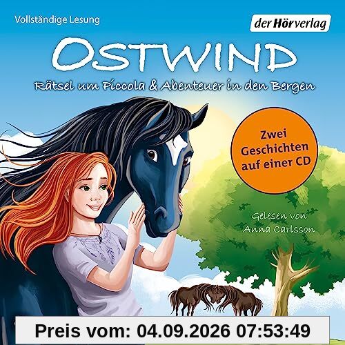 Ostwind. Rätsel um Piccola & Abenteuer in den Bergen: Zwei Geschichten auf einer CD
