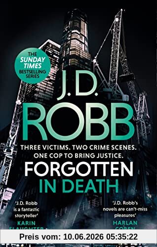 Forgotten In Death: An Eve Dallas thriller (In Death 53)