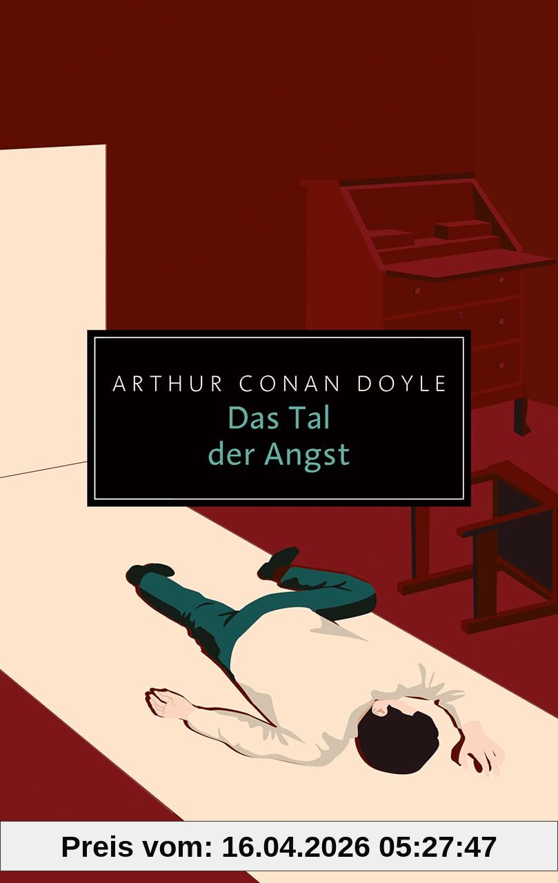 Das Tal der Angst: Ein Sherlock-Holmes-Roman – Der düsterste und letzte der vier Sherlock-Holmes-Romane (Reclam Taschenbuch)