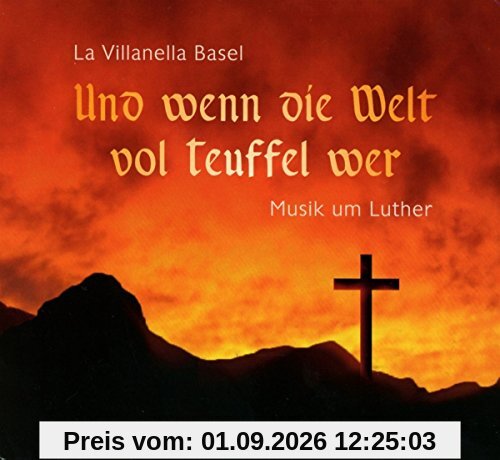 Und wenn die Welt vol Teuffel wer