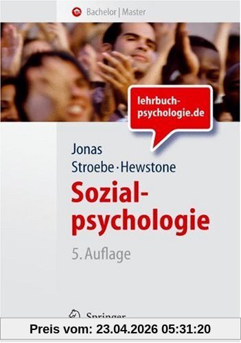 Sozialpsychologie: Eine Einführung (Springer-Lehrbuch)
