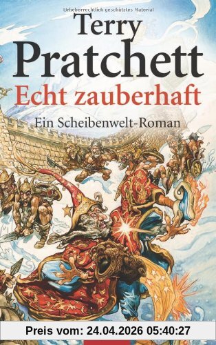 Echt zauberhaft: Ein Scheibenwelt-Roman