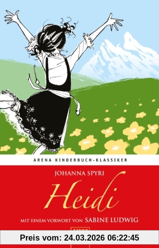 Heidi: Arena Kinderbuch-Klassiker