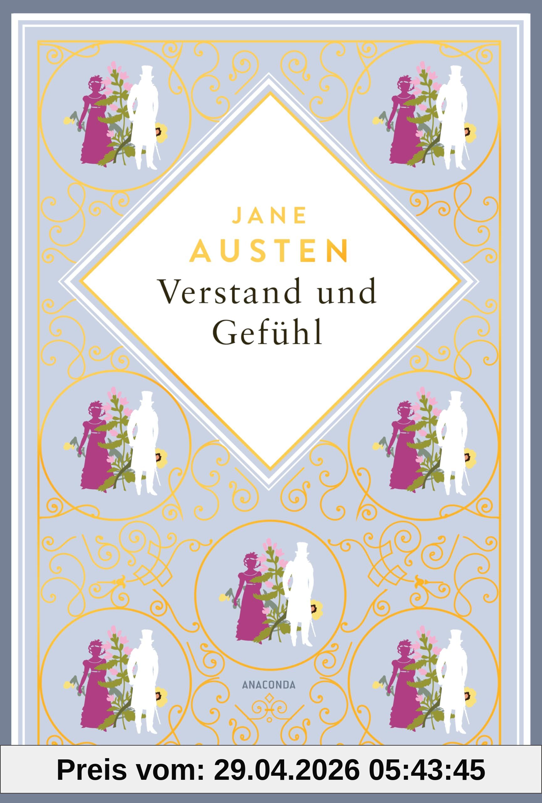 Verstand und Gefühl: By a Lady: Jane Austens erster Roman als Schmuckausgabe mit Goldprägung (Anacondas besondere Klassiker, Band 24)