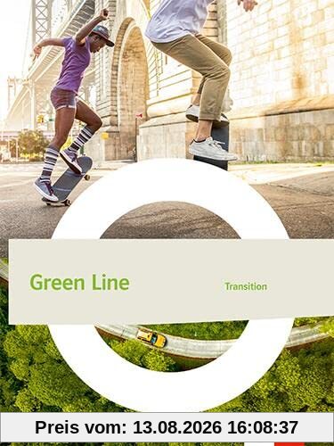 Green Line Transition. Ausgabe Bayern: Schulbuch Klasse 11 (G9)