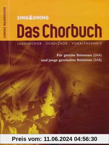 Sing & Swing - Das Chorbuch