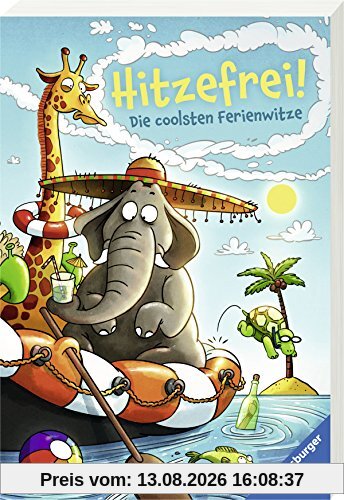 Hitzefrei! Die coolsten Ferienwitze (Ravensburger Taschenbücher)