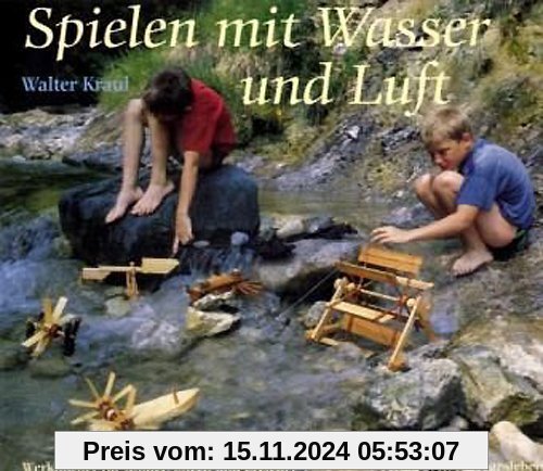 Spielen mit Wasser und Luft