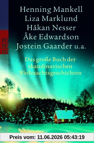 Das große Buch der skandinavischen Weihnachtsgeschichten