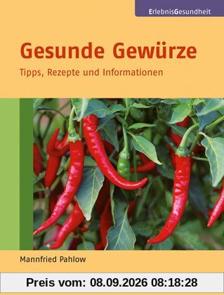 Gesunde Gewürze: Tipps, Rezepte und Informationen
