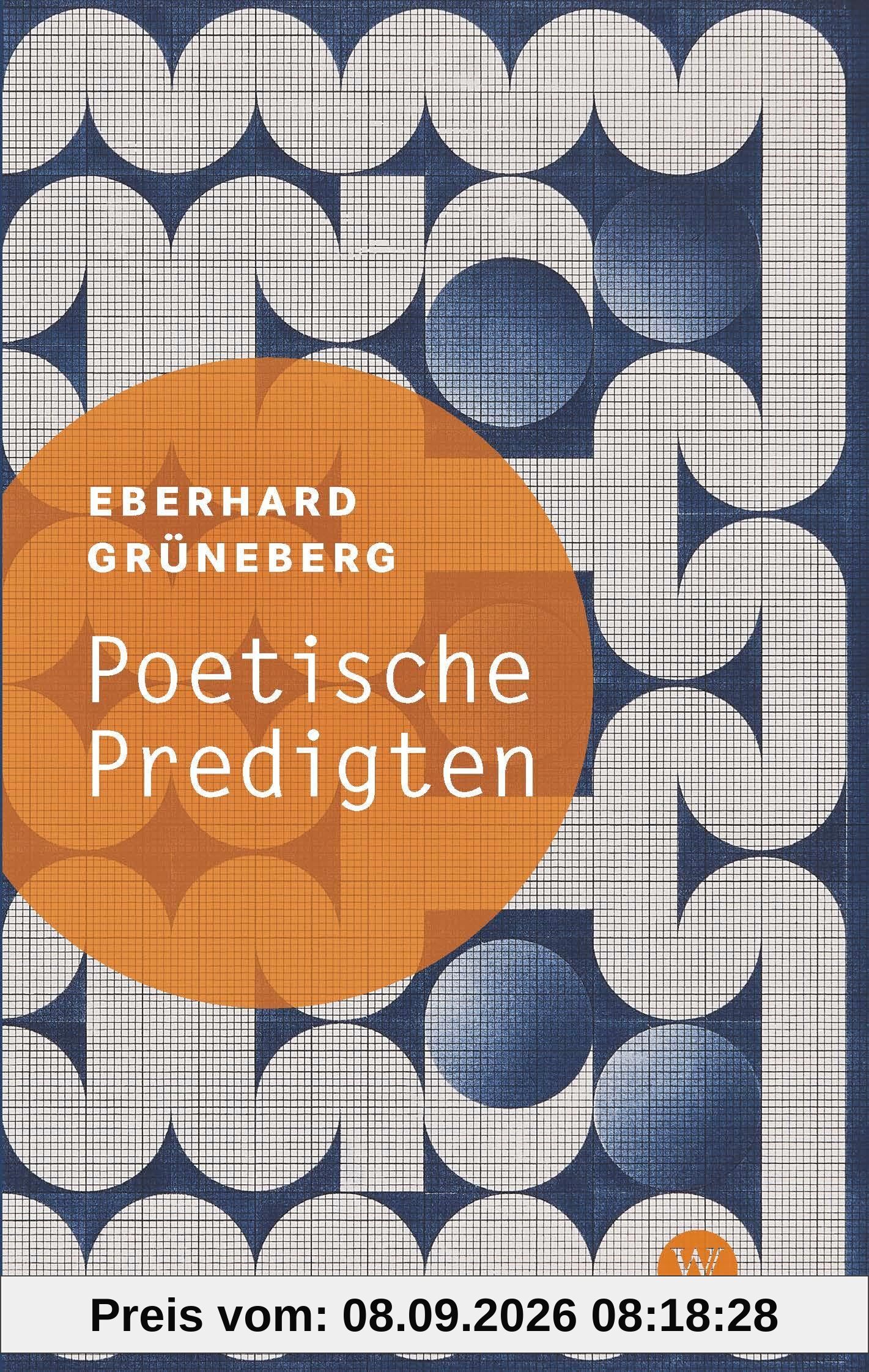 Poetische Predigten: Zehn Predigten in Versen über biblische Gleichnisse und Texte