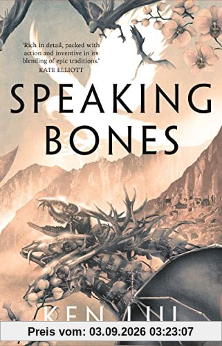 Speaking Bones (The Dandelion Dynasty)