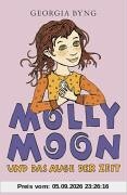 Molly Moon und das Auge der Zeit