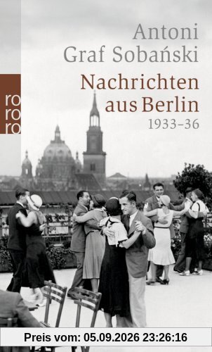 Nachrichten aus Berlin: 1933-36
