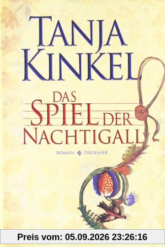 Das Spiel der Nachtigall: Roman