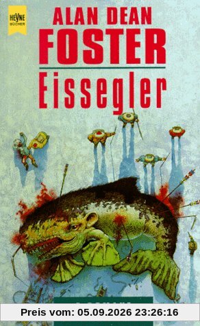 Eissegler. 3 Romane in einem Band