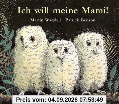 Ich will meine Mami!