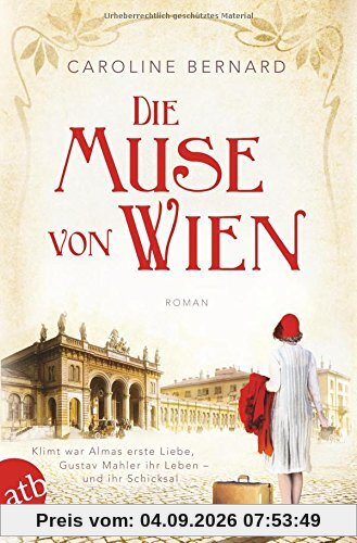 Die Muse von Wien: Roman