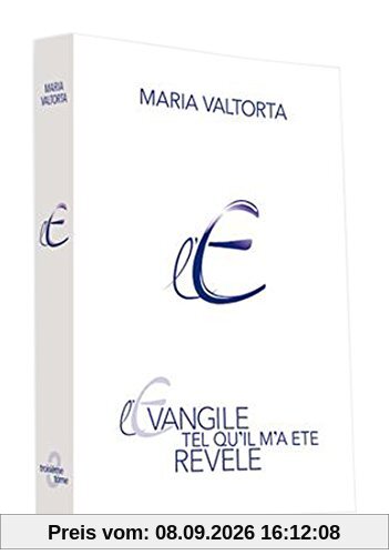 L'Evangile tel qu'il m'a été révélé. Vol. 03. La deuxième année de la vie publique. Vol. 1