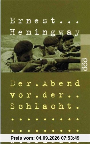 Der Abend vor der Schlacht. Stories aus dem Spanischen Bürgerkrieg.