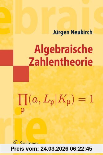 Algebraische Zahlentheorie (Springer-Lehrbuch Masterclass) (German Edition)
